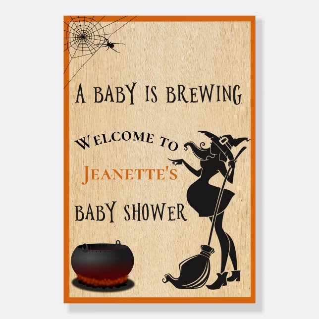 Baby is Brewing Halloween Witch Baby Shower  Foam Board (Front)