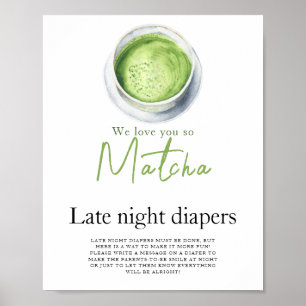 Baby is brewing matcha Late night diapers game  Poster