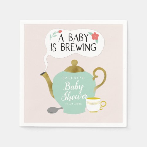 Baby Is Brewing  Tea Party Floral Baby Shower Napkins