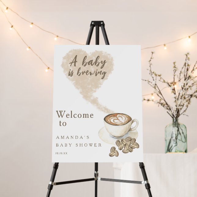 Baby is brewing Welcome coffee baby shower party Foam Board (In Situ (Stand))