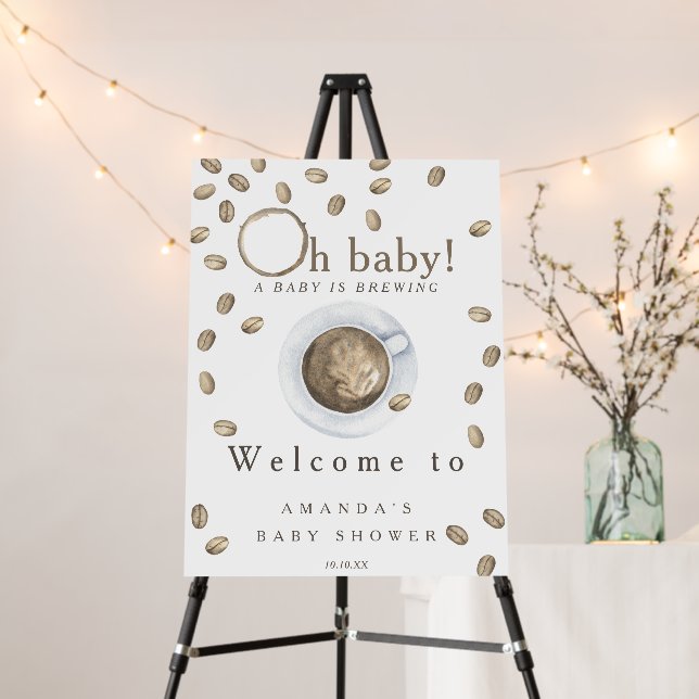 Baby is brewing Welcome coffee baby shower party Foam Board (In Situ (Stand))