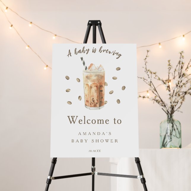 Baby is brewing Welcome iced coffee baby shower Foam Board (In Situ (Stand))