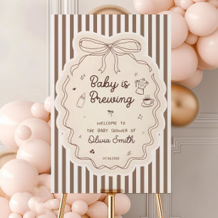 Baby is Brewing Welcome Sign, Coffee Baby Shower  Foam Board