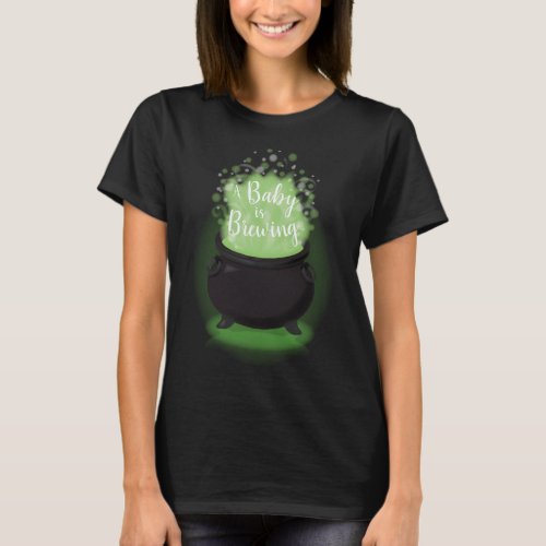 Baby is Brewing Witch Shower Halloween Cauldron T_Shirt