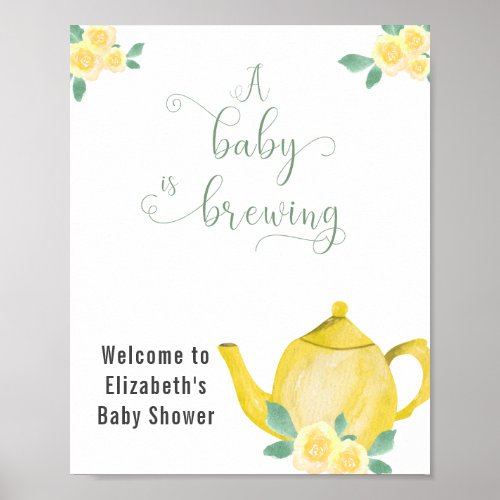 Baby is Brewing Yellow Teapot Baby Shower Welcome Poster