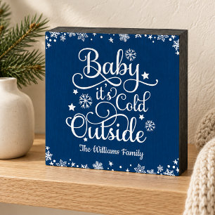 Baby It is Cold Outside Navy Snowflake Family Wooden Box Sign