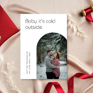 Baby It’s Cold Outside Newlywed First Christmas Holiday Card