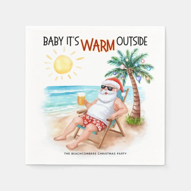 Baby It’s Warm Outside Tropical Christmas Santa Napkins (Front)