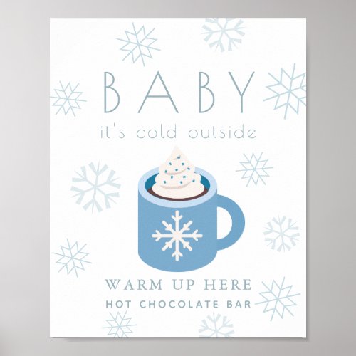 Baby Its Cold Blue Hot Chocolate Bar Sign