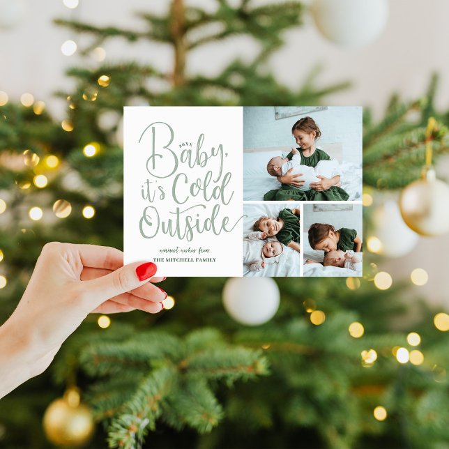 Baby It's Cold Outside 3 Photo Holiday Card (Creator Uploaded)