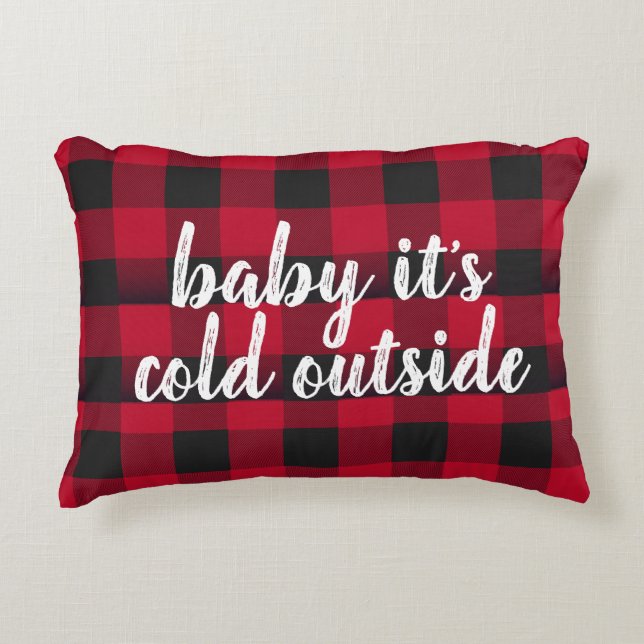 Baby it's Cold Outside Accent Pillow (Front)