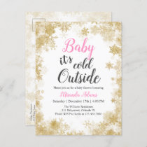 Baby it's cold outside  Baby Girl Baby Shower Invitation Postcard