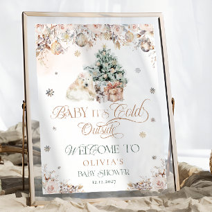 Baby its Cold Outside Bear Baby Shower Welcome Poster