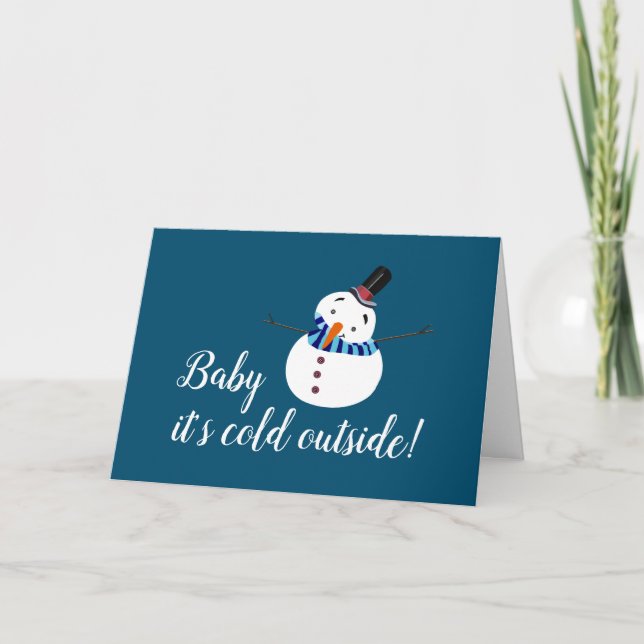 Baby It's Cold Outside, Blue Snowman Card (Front)