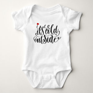 Baby it's cold outside bodysuit