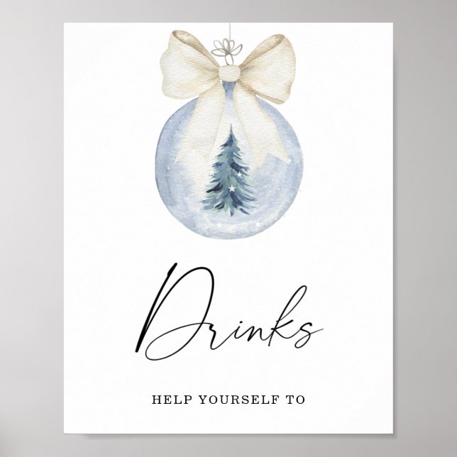Baby it's cold outside bow Drinks Poster (Front)
