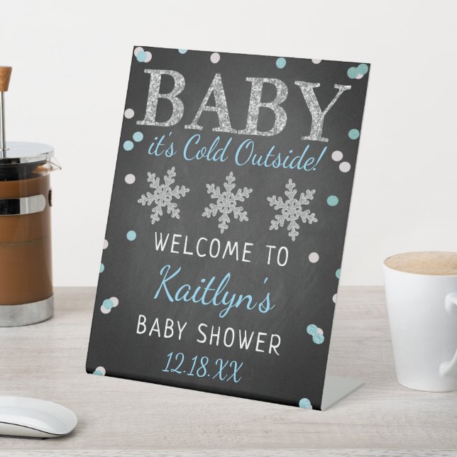 Baby It's Cold Outside Boys Winter Baby Shower Pedestal Sign (In SItu)