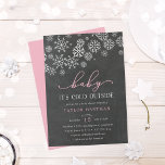 Baby It's Cold Outside Chalkboard Shower Invite<br><div class="desc">Brrr! Frosty chic invitations for winter baby showers feature a top border of white snowflakes against a chalkboard background,  with "baby it's cold outside" in pink and white lettering. Personalize with your baby girl shower details beneath using the template fields. Cards reverse to solid pale pink.</div>
