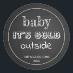 Baby Its Cold Outside Chalkboard Vintage  Classic Round Sticker<br><div class="desc">Baby Its Cold Outside Chalkboard Vintage</div>