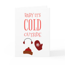 Baby Its Cold Outside Christmas Card