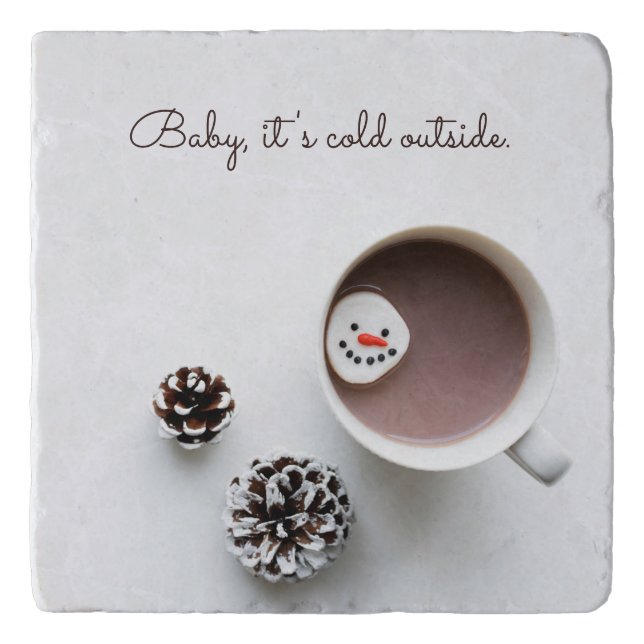 Baby It's Cold Outside Christmas Hot Chocolate Trivet (Front)