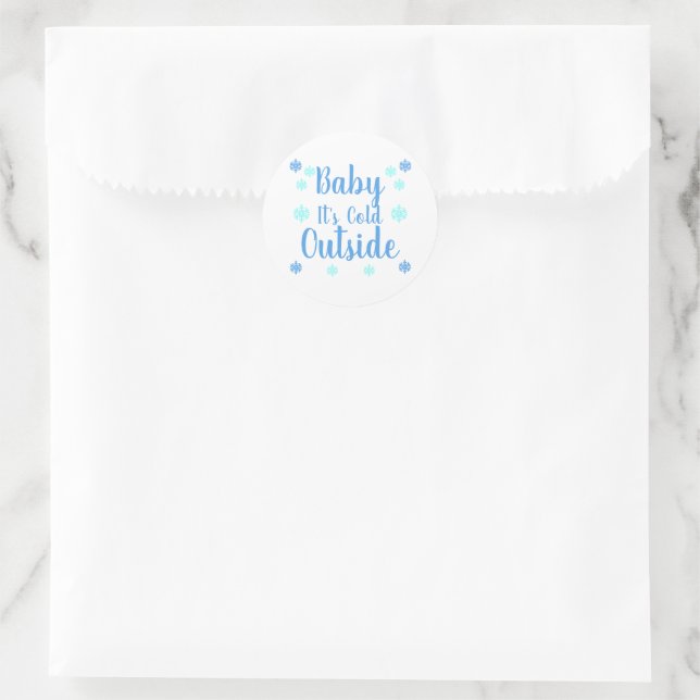 Baby It's Cold Outside Classic Round Sticker (Bag)