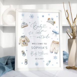 Baby Its Cold Outside Clothes Baby Shower Welcome Poster