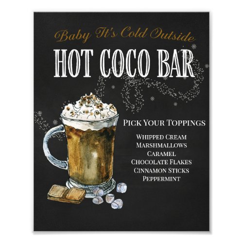 Baby its Cold Outside Coco Bar Sign