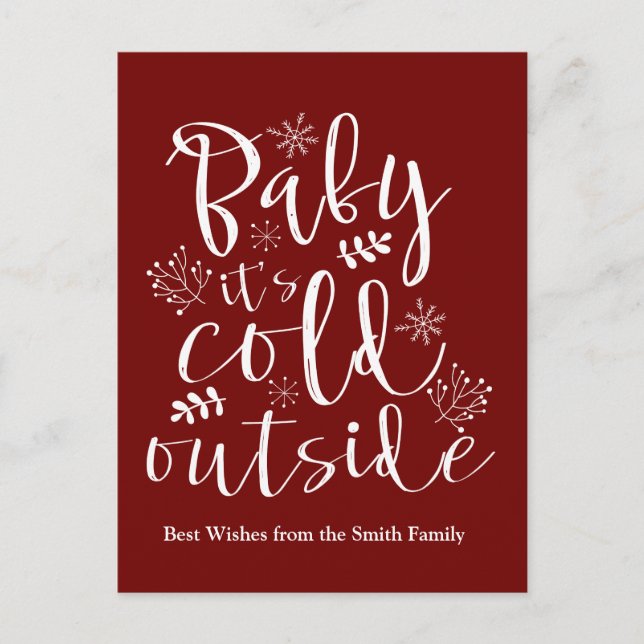 Baby Its Cold Outside Cute Christmas Holiday (Front)