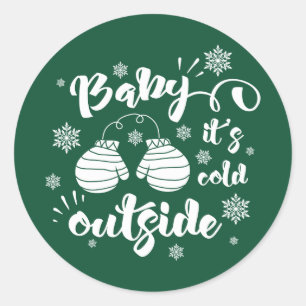 Baby its cold outside cute mittens winter classic round sticker