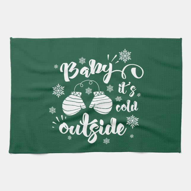 Baby its cold outside cute mittens winter towel (Horizontal)