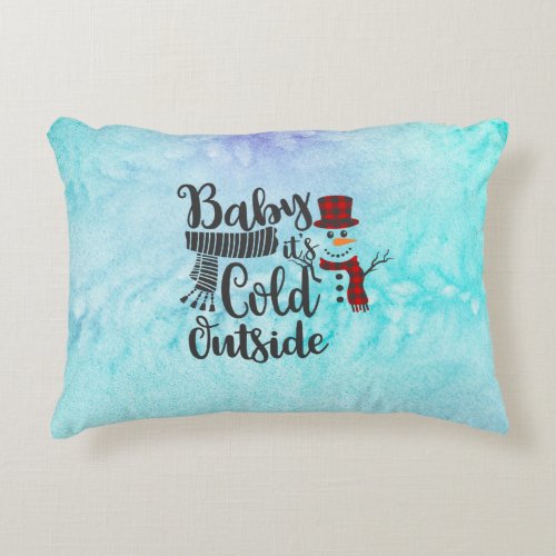 BABY ITS COLD OUTSIDE DECORATIVE PILLOW