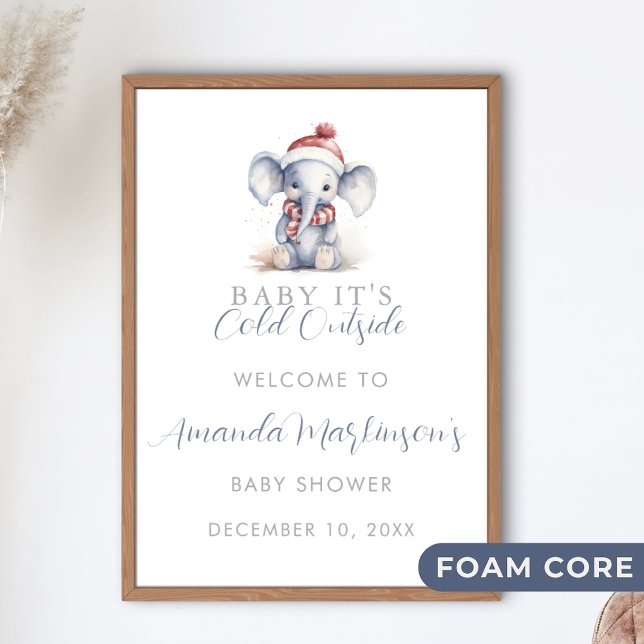 Baby it's cold outside elephant christmas welcome foam board (Creator Uploaded)