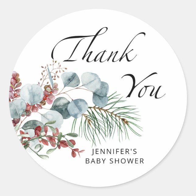 Baby it's cold outside evergreen thank you  classic round sticker (Front)