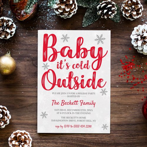 Baby Its Cold Outside  Festive Christmas Party Invitation