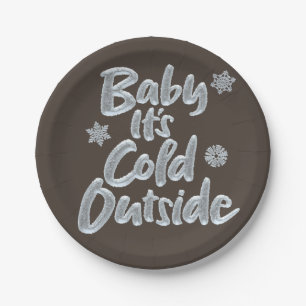 Baby It's Cold Outside Frozen Elegant Brown Type Paper Plates