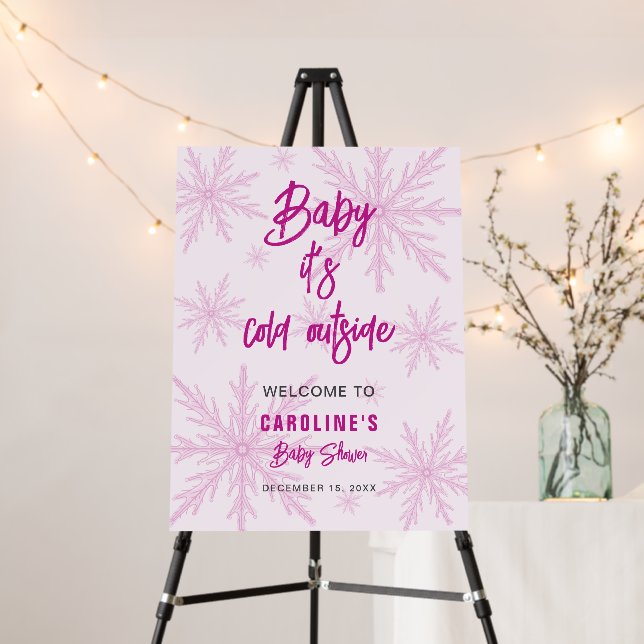 Baby Its Cold Outside Girl Baby Shower Welcome Foam Board (In Situ (Stand))