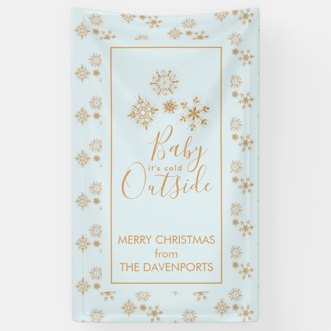 Baby it's Cold Outside Gold Snowflakes on Blue Banner (Vertical)