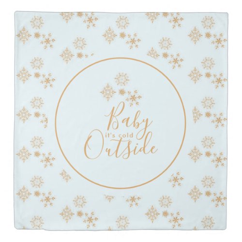 Baby its Cold Outside Gold Snowflakes on Blue Duvet Cover