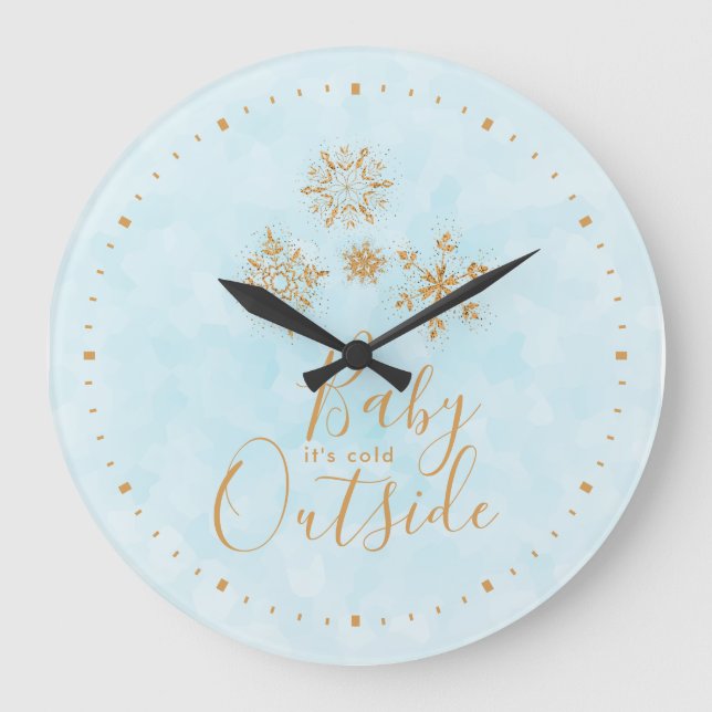 Baby it's Cold Outside Gold Snowflakes on Blue Large Clock (Front)