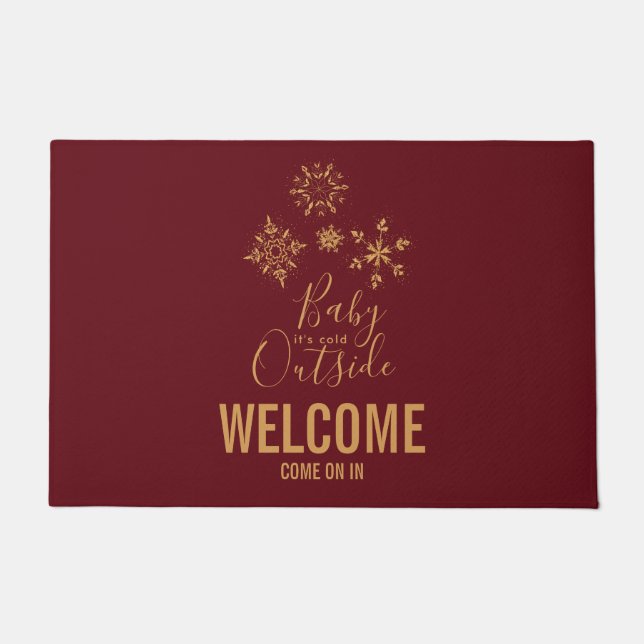 Baby it's Cold Outside Golden Snowflakes Doormat (Front)
