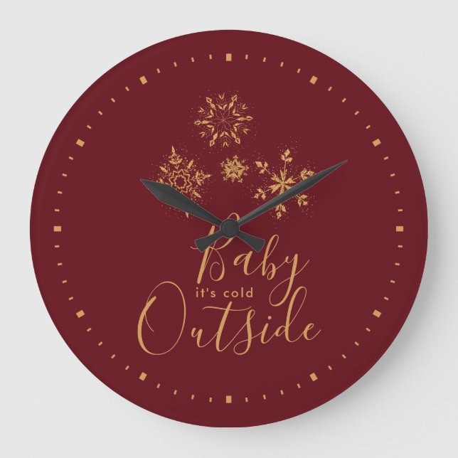 Baby it's Cold Outside Golden Snowflakes Large Clock (Front)