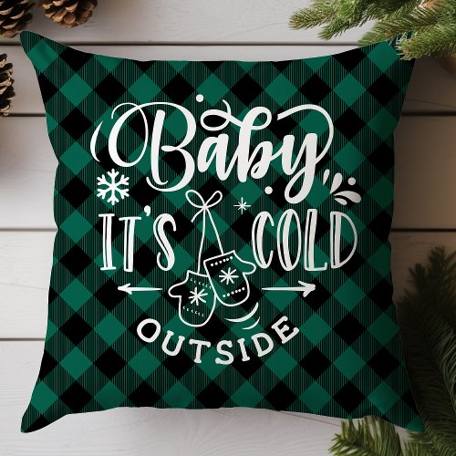 Custom Throw Pillows 7 Baby It'S Cold Outside Green Buffalo Plaid Throw Pillow