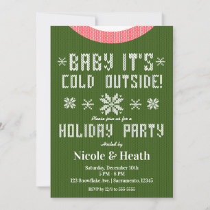 Baby It's Cold Outside Green Sweater Holiday Party Invitation