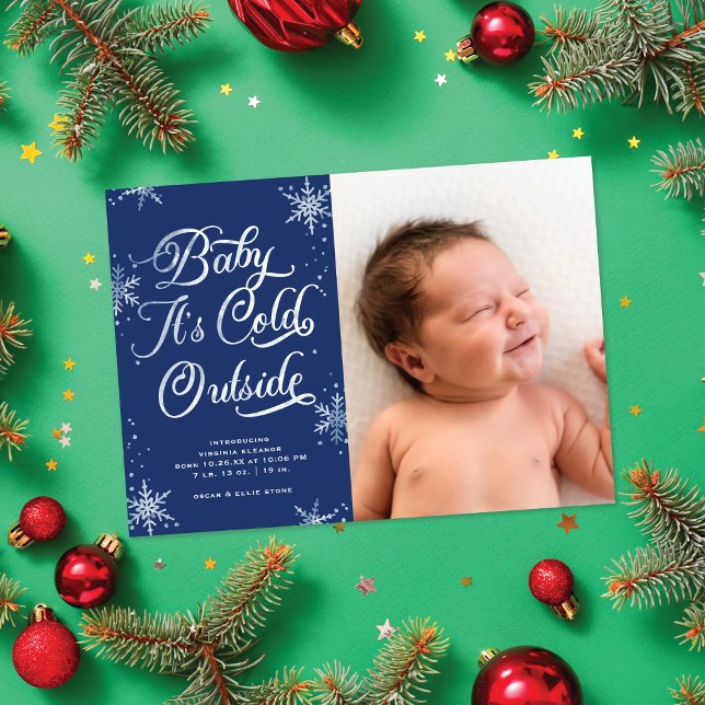 Baby It's Cold Outside Holiday Birth Announcement (Creator Uploaded)