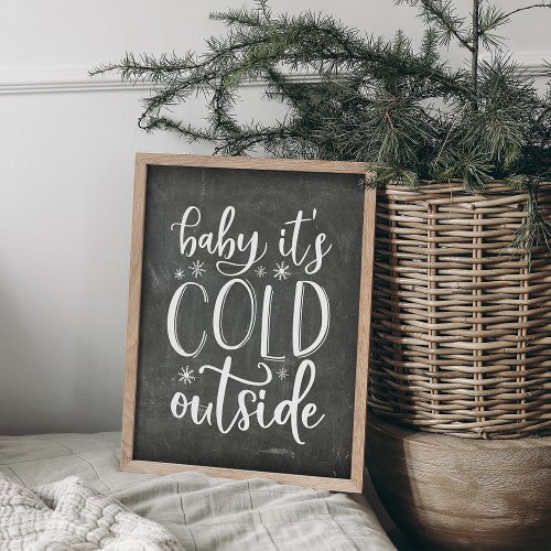 Baby Its Cold Outside Holiday Poster