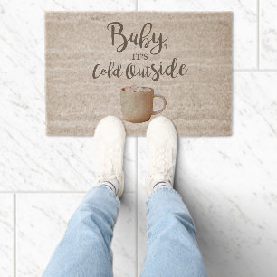 Baby It's Cold Outside Hot Cocoa Fiber Doormat