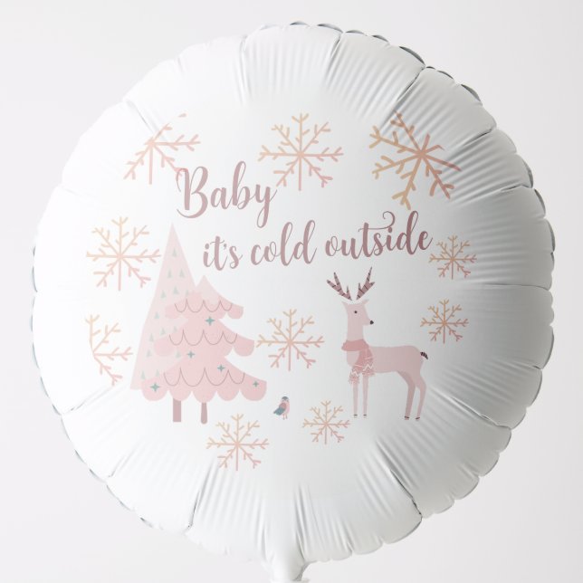 Baby It's Cold Outside Large Balloons (Front)