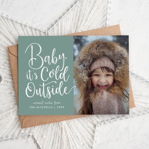 Baby Its Cold Outside Magnetic Holiday Photo Card