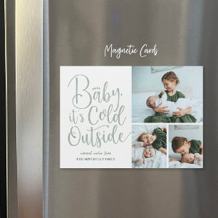 Baby It's Cold Outside Magnetic Holiday Photo Card